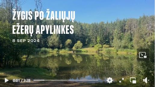 2024-09-08 Pėsčiųjų žygio po Žaliųjų ežerų apylinkes akimirkos